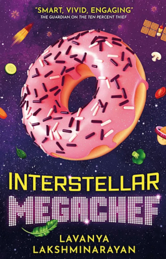 Book Review: Interstellar MegaChef by Lavanya Lakshminarayan