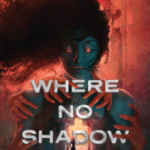 where no shadow stays by sara hashem