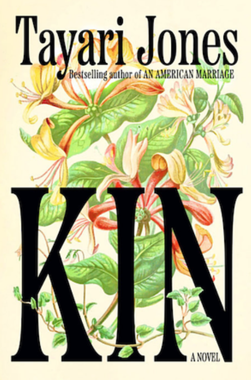 Book Review: KIN by Tayari Jones